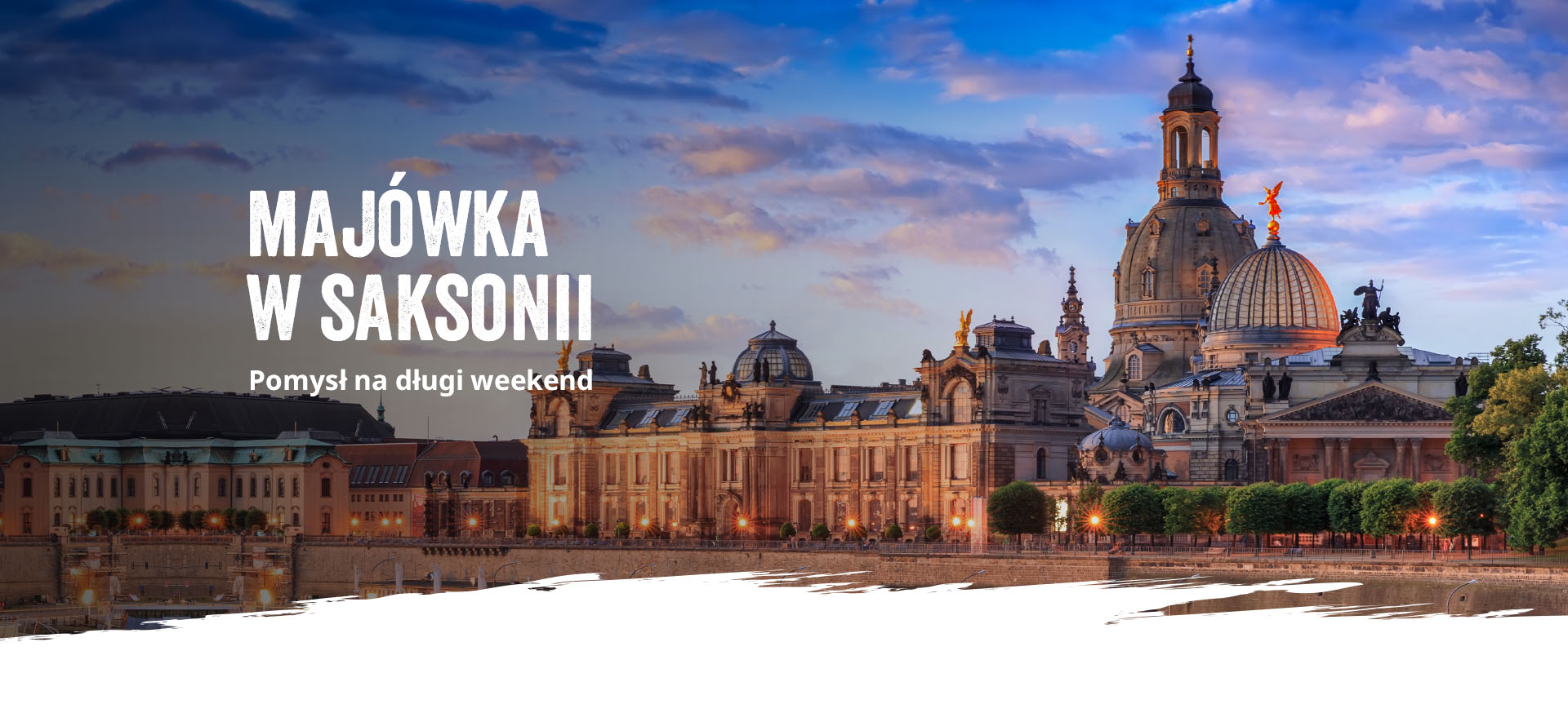 Majówka w saksonii